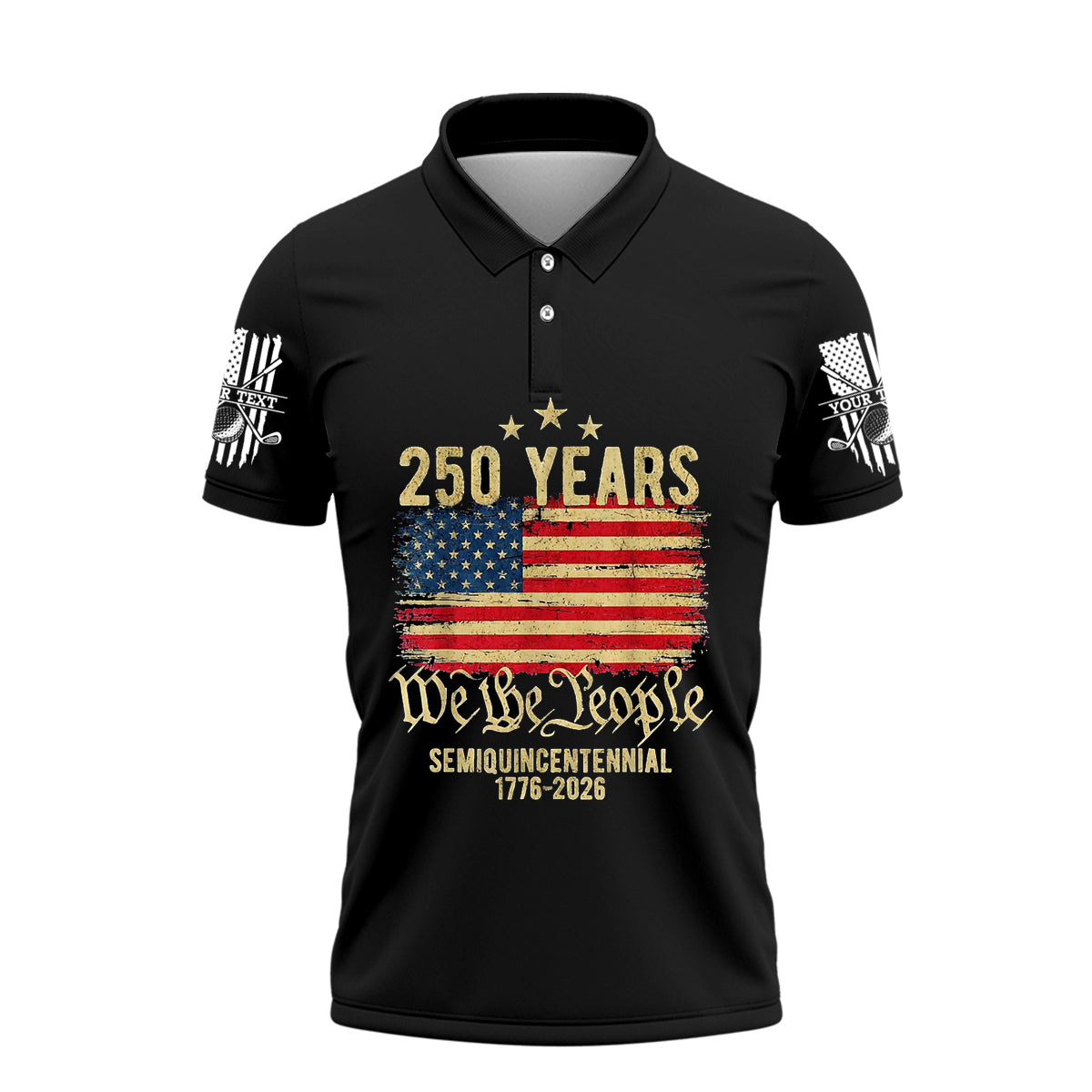 Custom Name USA 250 Years We The People 1776–2026 Patriotic Golf Polo Shirt for Men American Flag Semiquincentennial Golf Shirt 4th of July Golfer Gift